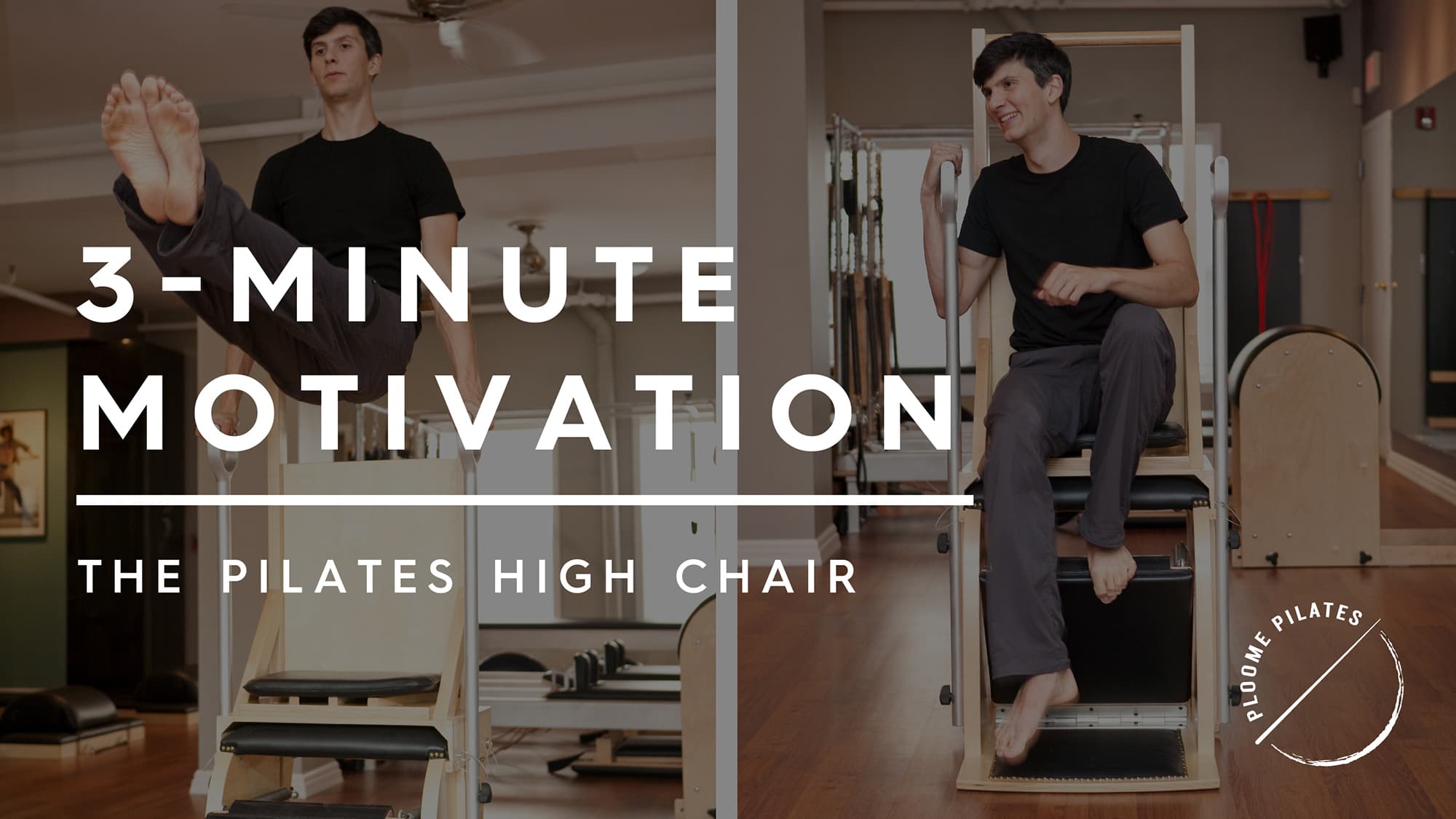 3-Minute Motivation: The Pilates High Chair • Equipment Demos